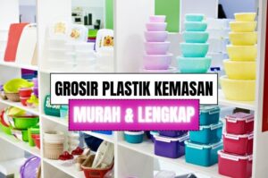 Grosir Plastik Kemasan di Bekasi