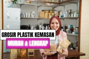 Grosir Plastik Kemasan di Tangerang Selatan